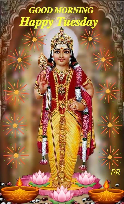 Good morning Tuesday image Murugan Good Morning Images, Tuesday Greetings Good Morning, Tuesday Good Morning Wishes, Good Morning Happy Tuesday Quotes, Tuesday Blessings Mornings, Good Morning Tuesday Quotes, Tuesday Good Morning Images, Good Morning Tuesday Blessings, Tuesday Morning Wishes