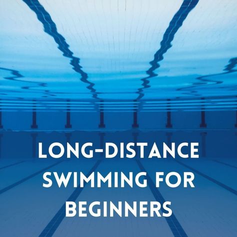 Distance Swim Sets, Long Distance Swimming Training, Long Distance Swimming, Distance Swim Workouts, Swimming Training Plan, Swim Sets Workouts, Lap Swimming Workout, Swim Training Plan, Swim Workout Plan