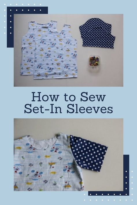 Sewing Set-In Sleeves Attaching Sleeves Tutorials, How To Attach Sleeves To A Top, How To Sew Sleeves Tutorials, How To Sew Sleeves On A Shirt, How To Sew Sleeves On A Dress, How To Add Sleeves To A Dress, How To Sew Sleeves, Sleeve Patterns Sewing, Learning How To Sew