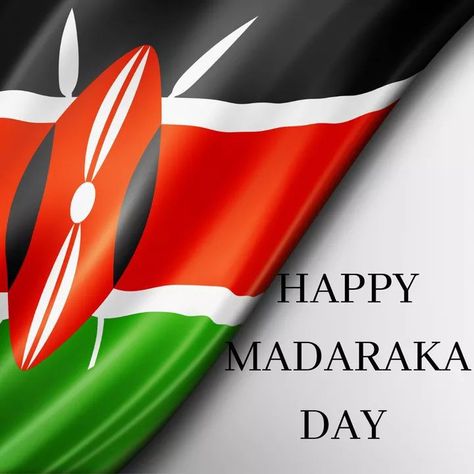 Happy Madaraka Day. Happy Madaraka Day Poster, Happy Madaraka Day Kenya, Madaraka Day Kenya, Madaraka Day, Kenyan Flag, Naha, Bleach Anime, Congratulations Card, Mini Album