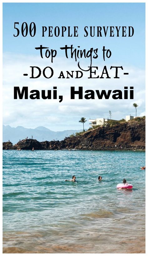 Top Things to Do and Eat in Maui- 500 People Surveyed Maui Honeymoon, Things To Do In Hawaii, Maui Hawaii Vacation, Hawaiian Travel, Hawaii Travel Guide, Trip To Maui, Honeymoon Vacations, Hawaii Maui, Maui Travel