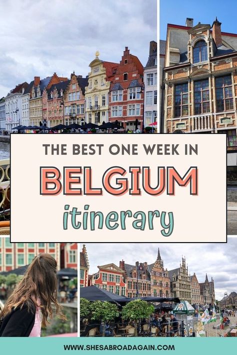 4 photos of belgium historic houses with text the best one week in belgium itinerary Belgium Itinerary, Brussels Belgium Travel, Amsterdam Itinerary, Visit Belgium, Wanderlust Photography, Belgium Travel, Netherlands Travel, Backpacking Europe, Hot Spots