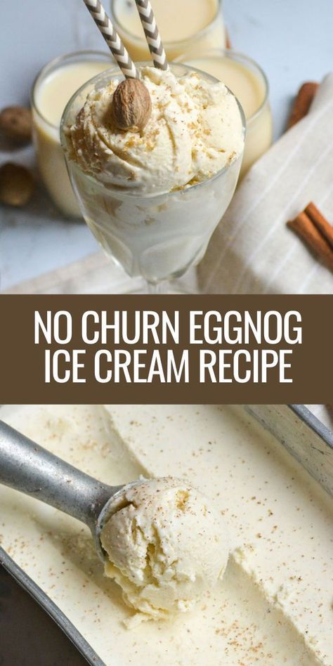 No churn eggnog ice cream is a delicious frozen treat that features the best flavor of the season. Full of real eggnog, warming spices, and a shot of liquor, this ice cream is a must make this holiday season. #icecream #recipe #homemade No Churn Eggnog Ice Cream, Egg Nog Ice Cream Recipe, Eggnog Ice Cream Recipe, Egg Nog Ice Cream, Cookbook Inspiration, Eggnog Ice Cream, Eggnog Recipes, Best Homemade Ice Cream, Homemade Eggnog