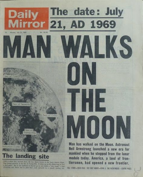 Man Walks on the Moon. Daily Mirror 21st July, 1969. Newspaper Front Pages, Newspaper Headlines, Historical Newspaper, Vintage Newspaper, Neil Armstrong, Newspaper Article, Historical Moments, Apollo 11, Moon Landing