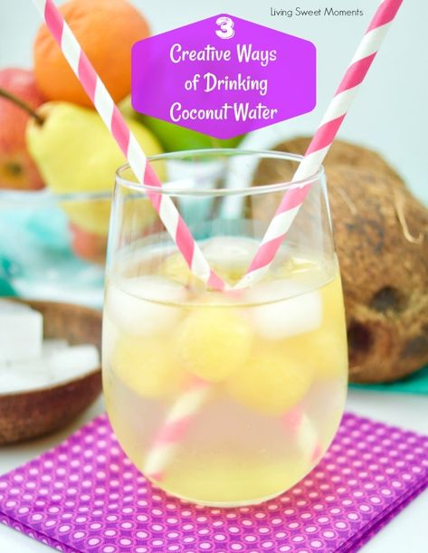 3 Creative Ways of Drinking Coconut Water - Living Sweet Moments Coconut Water Drinks Nonalcoholic, Coconut Hydration Drink, Vita Coconut Water Recipes, Flavored Coconut Water, Healthy Coconut Water Drinks, How To Drink Coconut Water, Coconut Water Hydration Drink, Coconut Water Recipes Drinks, Recipes Using Coconut Water