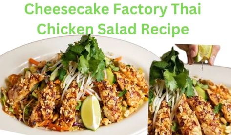 Cheesecake Factory Thai Chicken Salad Recipe - Cook Chicken Easily Thai Chicken Salad Cheesecake Factory, Cheesecake Factory Thai Chicken Salad, Cheesecake Factory Salads, Cold Pastas, Chicken Salad Chick Recipe, Thai Noodle Salad, Thai Chicken Salad, Chicke Recipes, Crispy Wonton