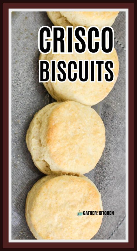 Drop Biscuits With Crisco, Biscuits With Shortening Homemade, Biscuits With Crisco Homemade, Biscuits Made With Crisco Shortening, Crisco Buttermilk Biscuits, Crisco Biscuits Recipes, Biscuit Recipe With Crisco, Biscuit Recipe With Shortening, Flavored Biscuits Homemade