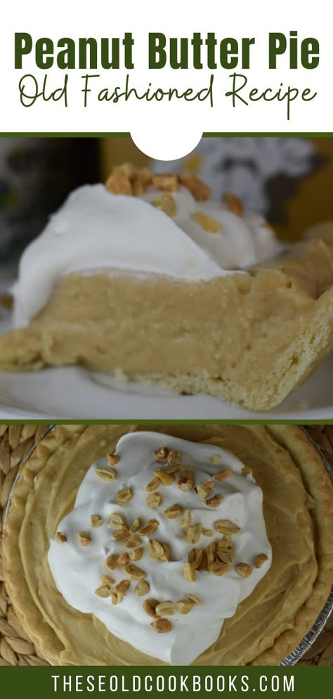 Eagle Brand Milk Peanut Butter Pie, Baked Peanut Butter Pie Recipes, Cooked Peanut Butter Pie, Southern Peanut Butter Pie, Yoders Peanut Butter Pie, Old Fashion Peanut Butter Pie, The Best Peanut Butter Pie, Peanut Butter Meringue Pie, Peanut Butter Cream Pie Recipe