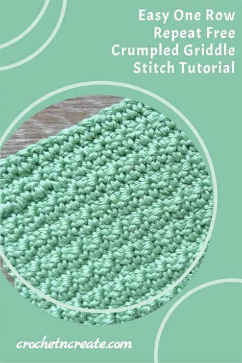 Free crochet stitch tutorial for an easy one row repeat crumpled griddle stitch. #crochetstitchtutorial #crochetstitch Wide Double Crochet Stitch, No Hole Crochet Stitch, 1 Row Repeat Crochet Patterns, Textured Crochet Stitches In The Round, Solid Crochet Stitches, One Row Repeat Crochet Patterns, Crochet Rice Stitch, Free Crochet Stitch Patterns, Unique Crochet Stitches