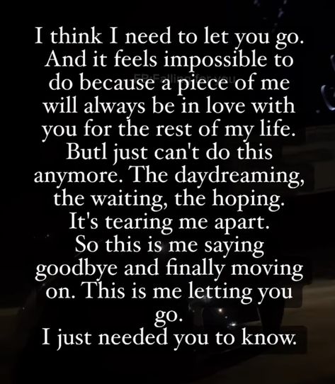 I Let Him Go Quote, Let Him Go Quotes If You Love Him, Goodbye Love Letter, Goodbye Message For Him Letting Go, Lost Myself Quotes, Forever Love Quotes, Good Night Love Messages, In Loving Memory Quotes, Sweet Romantic Quotes