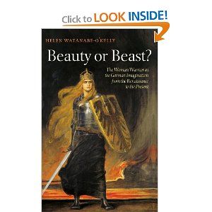 Beauty or Beast?: The Woman Warrior in the German Imagination from the Renaissance to the Present Woman Warrior, Pagan Art, Knight Art, German Art, Anglo Saxon, Historical Art, Caravaggio, Old Art, The Present