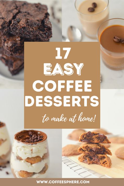 Desserts To Have With Coffee, Easy Coffee Dessert Recipes, Coffee Flavored Desserts, Coffee Desserts Easy, Instant Coffee Dessert Recipes, Healthy Coffee Smoothie Recipes, Coffee Dessert Recipes, Desserts To Make At Home, Easy Coffee Drinks Recipes