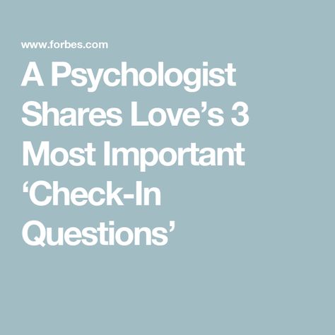 A Psychologist Shares Love’s 3 Most Important ‘Check-In Questions’ Relationship Check In Questions, Check In Questions, Monthly Review, Love S, Professional Goals, How To Improve Relationship, Improve Mental Health, Beneath The Surface, Can You Be