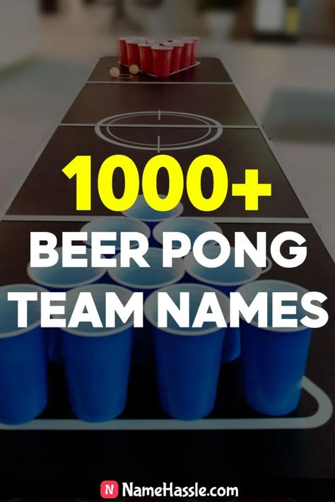 Unique Beer Pong Team Names Ideas (Generator) Drinking Team Names, Beer Pong Team Names, Beer Olympics Games, Beer Games, Beer Olympic, Drinking Team, Beer Pong Tables, Beer Theme, Beer Pong