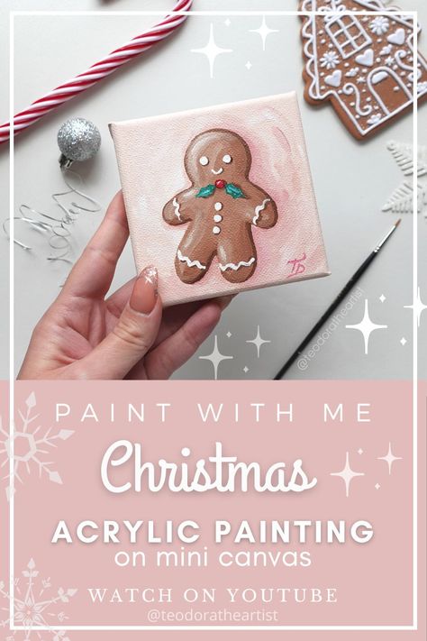 Gingerbread Man Painting, Christmas Acrylic Painting, Painting On Mini Canvas, Cute Gingerbread Man, Mini Art Journal, Diy Christmas Paintings, Paint With Me, Acrylic Tutorials, Christmas Paintings On Canvas