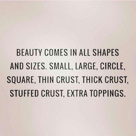 Beauty comes in all shapes and sizes... Valentines Funny, Friendship Funny, Work Quote, Quotes Mom, Work Funny, Humor Quote, Sarcasm Funny, 2020 Funny, Hilarious Quotes