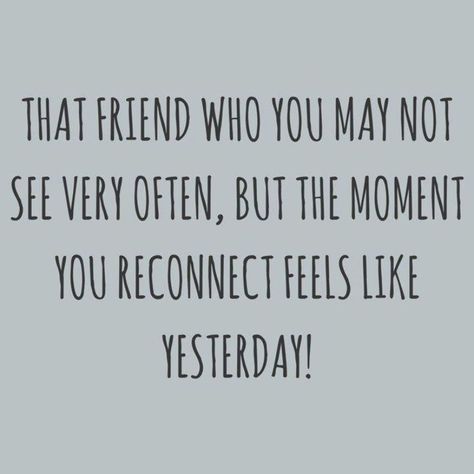 Reconnecting Quotes, Reconnecting With Old Friends Quotes, Old Friends Quotes, Reconnecting With Old Friends, Old Friend Quotes, Happy Wife Quotes, Cover Quotes, Best Friendship Quotes, Wife Quotes