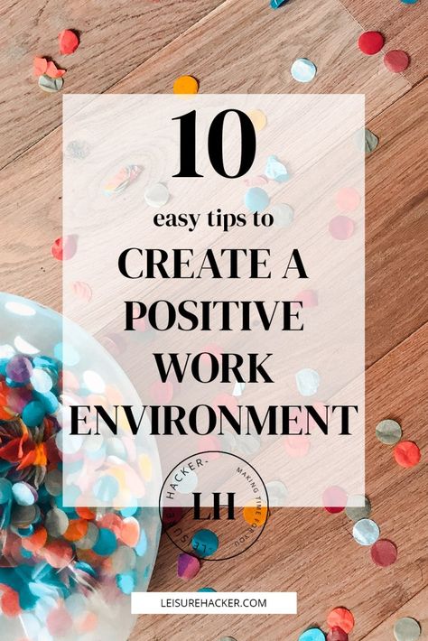 Ways To Make The Office Fun, Encouragement Boards Work, Positive Reinforcement Workplace, Happy Work Environment, Office Motivation Ideas, Staff Attendance Incentives, Ways To Build Staff Morale, Building Morale At Work, Positive Team Building Activities