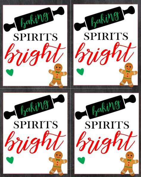 Baking Spirits Bright: Easy Gifts with FREE Printables - Crisp Collective Christmas Baking Gift Tags, Neighbor Gift Tags Free Printable, Free Printable Neighbor Christmas Gift Tags, Teacher Baking Gifts, Christmas Treat Tags Printable Free, Christmas Cookie Tags Free Printable, Baking Spirits Bright Free Printable, Cmas Gifts, Scentsy Office