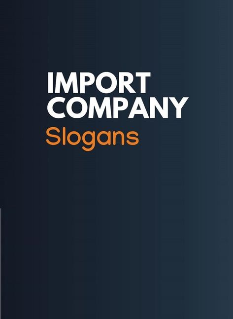 Business Slogans, Another Country, Company Slogans, International Trade, Goods And Services, Tech Company Logos