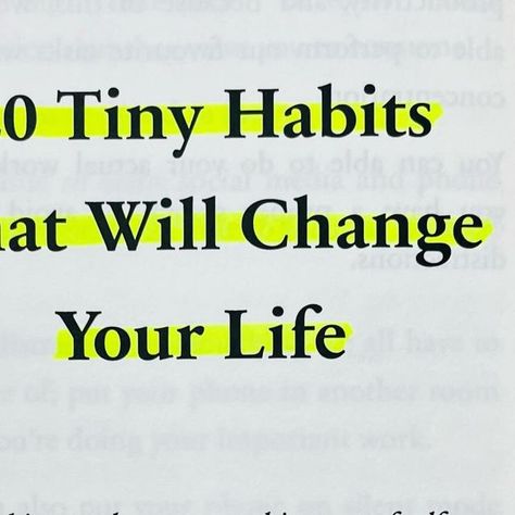 Tiny Habits, Tiny Habit, Life Book, Book Of Life, Change Your Life, Self Improvement, You Changed, Healthy Living, Link In Bio