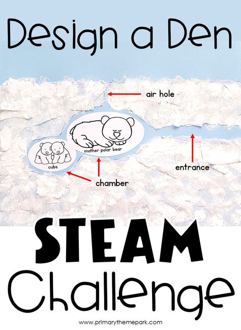 Learn all about polar bear dens and why they build them with this fun design a den polar bear STEAM activity for kids.  It's the perfect activity to add to your polar bear unit this winter! Polar Habitat Activities, Hibernation Steam Activities, Polar Bear Unit Study, Polar Bear Stem Activities, Polar Bear Project, Polar Bear Games For Kids, Bear Unit Kindergarten, Polar Bear Habitat Project Kids, Polar Bear Activities For Kindergarten