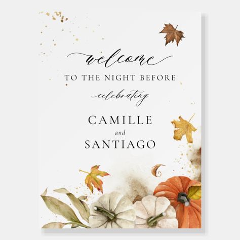 Rustic Fall Wedding Rehearsal Welcome Sign  Zazzle Beautiful Pumpkins, Rustic Fall Wedding, Wedding Rehearsal, Party Design, Create Sign, Fall Foliage, Rustic Design, Wedding Suits, Fall Pumpkins