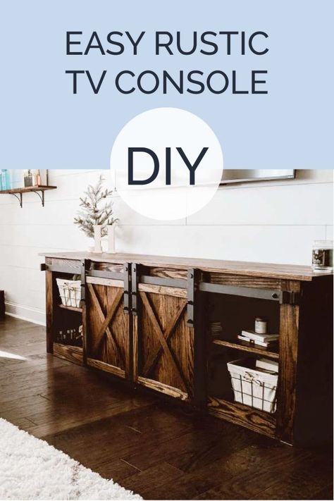 DIY Farmhouse TV Console with Sliding Barn Doors Tv Console Diy, Farmhouse Tv Console, Console Diy, Pottery Barn Diy, Rustic Tv Console, Tv Consoles, Farmhouse Tv, Diy Entertainment, Diy Tv Stand