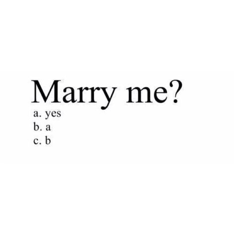 What will u choose ? Will U Marry Me Quotes, Marry Me Meme, Will U Marry Me, Edit Intro, Marry Me Quotes, Lovecore Aesthetic, Feeling Pictures, Mary I, Marry You