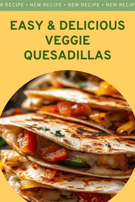 Healthy Vegan Veggie Quesadilla Recipe Vegetable Quesadilla, Veggie Quesadilla Recipes, Tasty Dinner Ideas, Vegetarian Quesadillas Recipes, Veggie Quesadillas, Vegan Quesadilla, Veggie Quesadilla, Vegetarian Dinner Recipes, Vegetarian Quesadilla