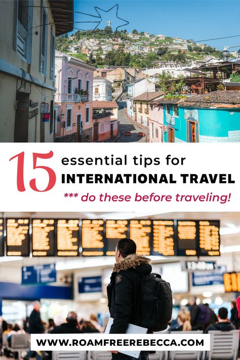 In this post I share 15 tips to prepare for international travel - especially for long-term travelers! #traveltips #worldtravel #gapyeartravel #longtermtravel Gap Year Travel, International Trip, Long Term Travel, Solo Trip, International Travel Tips, Long Flights, Airplane Travel, Packing Tips For Travel, London Travel