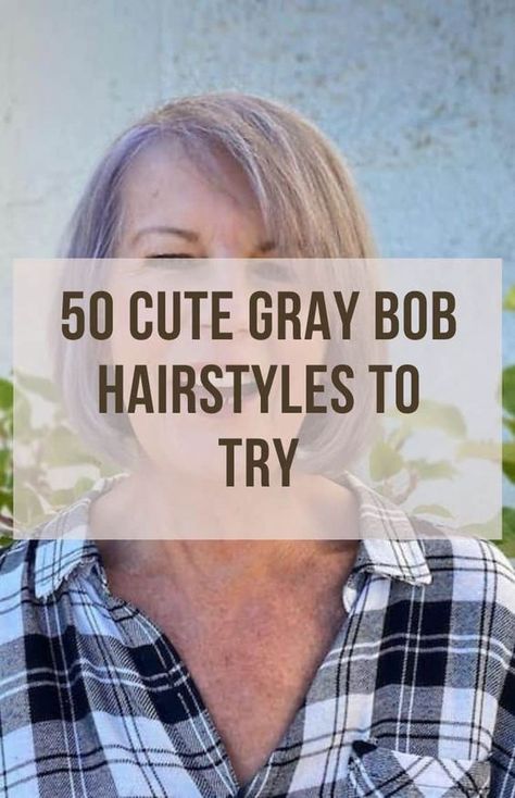 50 Youthful Gray Bob Hairstyles for Women (2023) Gray Bob Hairstyles, Gray Bob, Haircut Gray Hair, Grey Bob Hairstyles, Grey Hair Over 50, Short Wavy Haircuts, Grey Bob, Short Layered Bob Hairstyles, Medium Hair Styles For Women