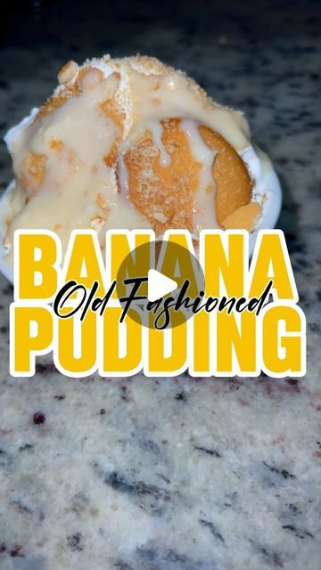 Britney on Instagram: "Old Fashioned Southern Banana Pudding 🍌  #bananapudding #oldfashioned #southernsweets #sogood #foryou #fyp #food #goodfood #sundaydinner #dessert #blackgirlscook #cookwithme #cookingideas #recipesofinstagram #foodie #goodfoodgang #itssogoodyall #webougielikethat #southerncooking #southernfood #mommeals #dessert #webougielikethat #itssogoodyall" Home Made Bannan A Pudding, Old Fashion Bannan A Pudding, Traditional Banana Pudding, Quick And Easy Banana Pudding Recipes, Banana Pudding Videos, Old Fashion Banana Pudding From Scratch, Banana Pudding Old Fashioned, Quick Desert Recipes, Homemade Banana Pudding From Scratch