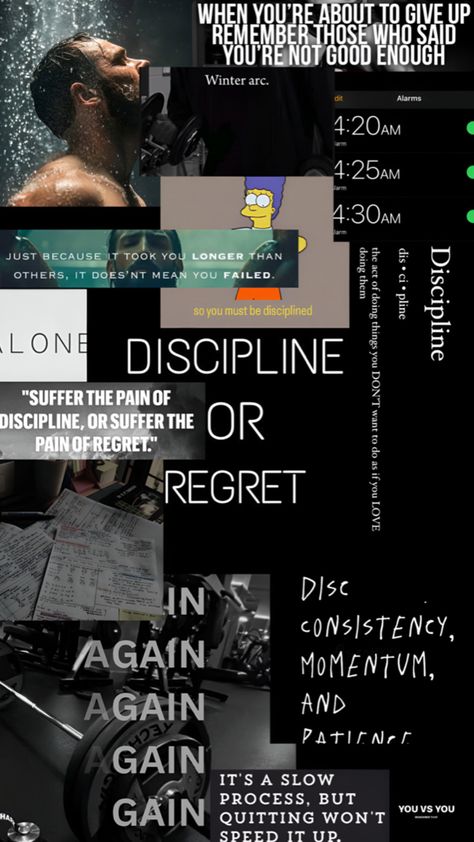 A motivational collage featuring various images and quotes related to discipline, persistence, and growth. Visuals include a person showering, gym equipment, study notes, and several text-based quotes emphasizing discipline, such as “Discipline or Regret” and “It’s a slow process, but quitting won’t speed it up.” Pain Of Regret Or Discipline, The Pain Of Discipline Or Regret, Discipline Or Regret, Motivational Collage, Motivation Collage, Pain Of Discipline, Lifting Weights, Keep Pushing, Weight Lifting