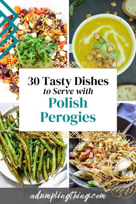 What to Serve with Perogies: 30 Tasty Sides to Try! Perogie Side Dishes, Perogies Side Dish, What To Eat With Perogies, Broccoli Salad With Raisins, Perogies Recipe, Pierogi Recipe, Pickled Cabbage, Beetroot Salad, Ukrainian Recipes