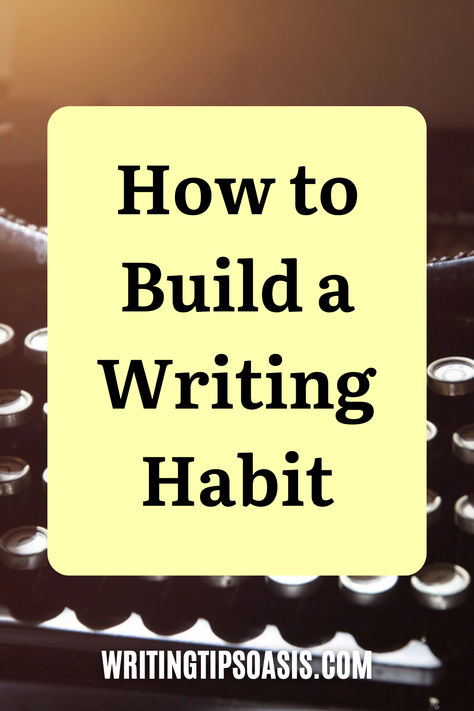 Image of vintage typewriter and title of pin which is how to build a writing habit. Tips For Writing Poetry, Writing Toolkit, Writing Habits, Writing Freelance, Novel Writing Inspiration, Writing Outline, Writing Picture Books, Book Business, Brushing Your Teeth