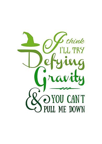 Defying Gravity Lyrics, Maxine Hunkel, Wicked Musical Quotes, Wicked Quotes, Broadway Quotes, Wicked The Musical, Theatre Quotes, Wicked Musical, Bring Me Down