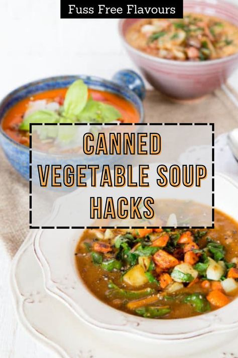 Try these foolproof Canned Vegetable Soup Hacks to enjoy your canned soup all winter long. Let you and your family have a comforting winter lunch or warming hearty dinner. Vegetable Soup Using Canned Vegetables, Canned Vegetable Soup, Can Soup Recipe, Survival Recipes, Pantry Meals, Campbells Soup Recipes, Winter Lunch, Canned Soup, Condensed Tomato Soup