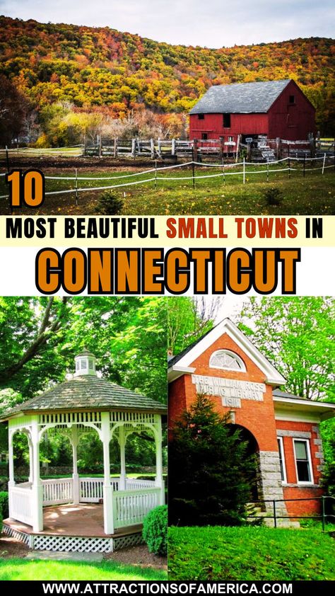 10 most beautiful small towns in Connecticut. New Milford Connecticut, Visit Connecticut, Connecticut Travel, Colonial Architecture, Travel Board, Community Events, Fall Foliage, Historical Sites, Small Towns