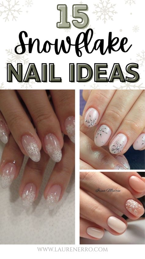 15 Snowflake Nail Ideas | Lauren Erro Short Nail Snowflake Designs, Christmas Nail Art Designs Snowflakes Short, Snowflake Nail Design Short Nails, Gel Nail Snowflake Designs, Snowflake Nails Ideas, Snowflake Nail Art Easy, Short Nail Xmas Designs, Silver And White Snowflake Nails, Simple New Years Nails Acrylic