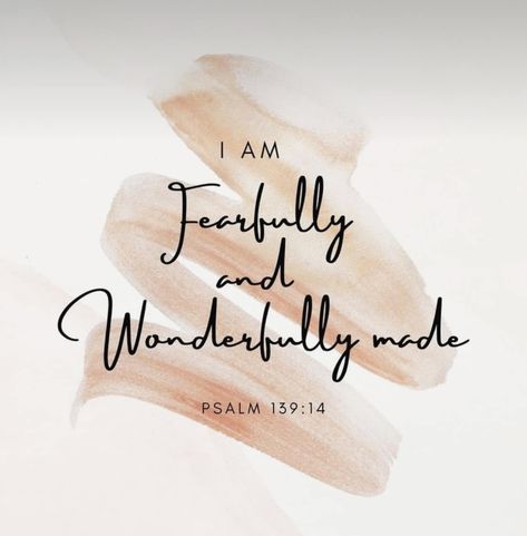 You Are Wonderfully Made Psalm 139, I Am Fearfully And Wonderfully Made Art, You Are Fearfully And Wonderfully Made, Psalms 139:14, Fearfully And Wonderfully Made Wallpaper, I Am Fearfully And Wonderfully Made, Psalm 139:14, Wonderfully And Fearfully Made, Beautifully And Wonderfully Made