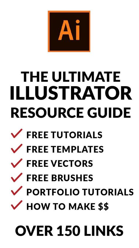 The Ultimate Illustrator Resource Guide Free Adobe Illustrator, Adobe Illustrator Templates, Adobe Tips, Build A Portfolio, Logos Color, Learning Adobe Illustrator, Illustrator Tips, Book Portfolio, Logos Photography