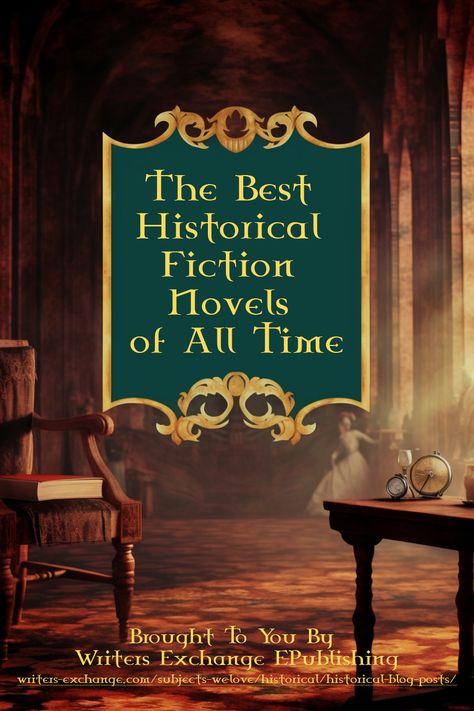 The Best Historical Fiction Novels of All Time by Writers Exchange E-Publishing | Historic Fiction Books, Historical Fiction Books To Read, Writing Historical Fiction, Christian Historical Fiction Books, History Novels, Historical Mystery Books, Historical Nonfiction Books, Best Non Fiction Books, Book Thoughts