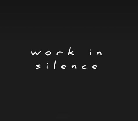 Silence Wallpaper, Work In Silence, M Wallpaper, English Word, English Words, 16 9, Random Things, Vision Board, Embroidery