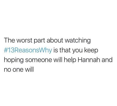 13 Reason Why, 13 Reasons Why Memes, Clay And Hannah, Welcome To Your Tape, 13 Reasons Why Aesthetic, 13 Reasons Why Netflix, Why Quotes, 13 Reasons Why Reasons, Clay Jensen