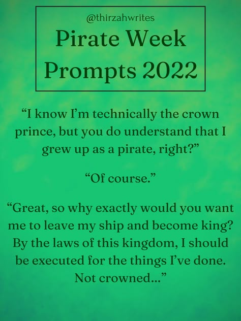 Peter Pan Writing Prompts, Jobs On A Pirate Ship, Disney Writing Prompts, Action Adventure Writing Prompts, Thief Writing Prompts, Dragon Story Prompts, Prince Writing Prompts, Viking Writing Prompts, Writing Prompts Pirates