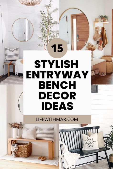 15+ Stylish Entryway Bench Decor Ideas - Life with Mar Entryway With A Bench Ideas, Entryway Bench Decor Modern, Modern Entryway With Bench, Pillows On Bench Entry Ways, Entryway Ideas With Bench And Table, Entry Bench Decor Entryway Modern, Inside Bench Ideas, Entryway Decor Bench And Mirror, Style A Bench Entryway