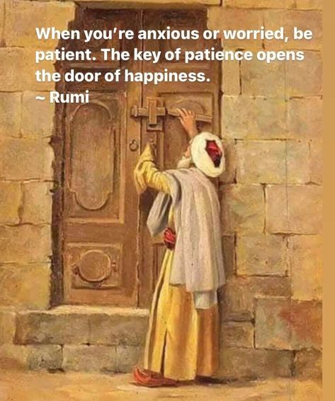 Sufism Quotes, Trust His Timing, The Essential Rumi, Rumi Books, Wise Inspirational Quotes, Rumi Quotes Soul, Serenity Quotes, Rumi Poem, Buddha Quotes Life