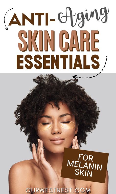 Anti-aging skin care products for black women. Facial Regimen Skincare For Black Women, Face Care For Black Women, Best Facials For Black Women, Skin Care Routine 40s Black Women, Best Retinol For Black Women, Best Skin Care Products For Black Women, African American Skin Care Routine, Skincare Routine For Black Women Over 40, Facial Products For Black Women