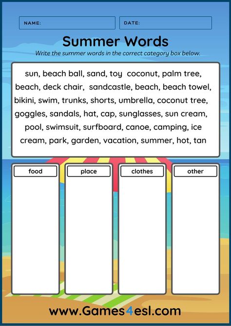 This summer worksheet is great for teaching summer words in English. There are many summer words and students should read the words and write them in the correct catergory box. Download this summer worksheet for free and use it in class today. Summer Vocabulary Activities, Summer Esl Worksheet, What I Did This Summer Printable, English Summer Camp Activities, Summer Reading Worksheets, English Camp Activities, Summer Camp Worksheets, Summer English Worksheet, Summer Vocabulary Worksheet